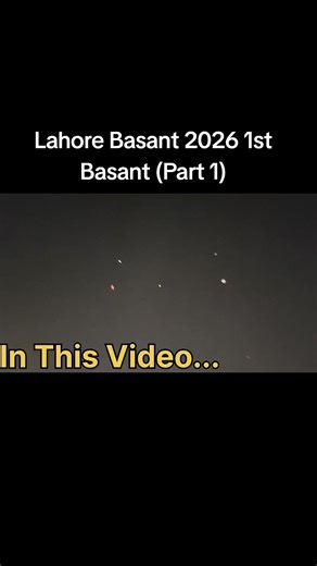 Lahore Basant 2026 Part 1 #lahorebasant2026 #Lahorebasant#lahoreasanrandaroonlahore #lahorebasantmoochigatebasant #lahorebasantkites