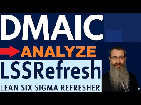 Part 3 - ANALYZE Phase - LSSRefresh.com