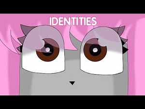 IDENTITIES / ANIMATION MEME