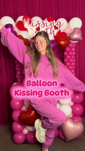 Ideas for Valentine's Events: Balloon Kissing Booth