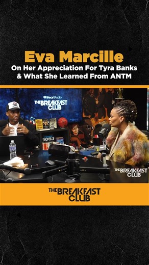 Eva Marcille on her appreciation for Tyra Banks & what she learned from Americas Next Top Model | Charlamagne Tha God