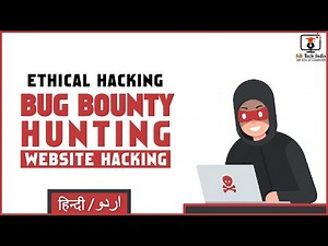 Bug Bounty Hunting - Ethical Hacking | Full Course | KB Tech India