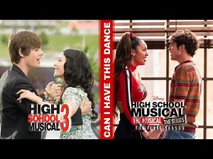 Can I Have This Dance (Full Mashup) | HSMTMTS x High School Musical 3