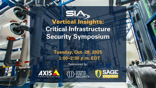 Vertical Insights: Critical Infrastructure Security Symposium - Security Industry Association