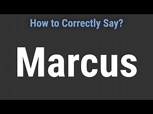 How to Pronounce Name Marcus (Correctly!)
