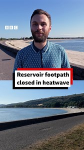 "We want everyone to stay safe" ☀️ You won't be able to walk around Cheddar Reservoir for a few days. Bristol Water has temporarily closed the path as hot weather is forecast. | BBC Somerset