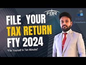 How to File Income Tax Return 2024 - Salaried Person - FBR - IRIS - Pakistan