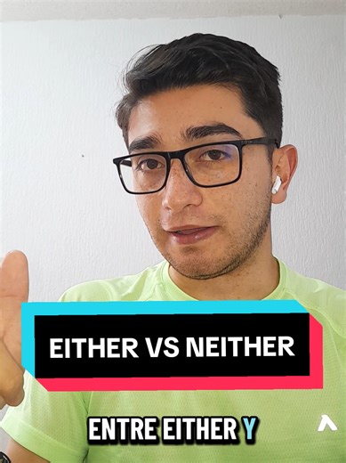 Understanding Either and Neither in English