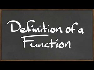 MAT 112: Definition of a Function