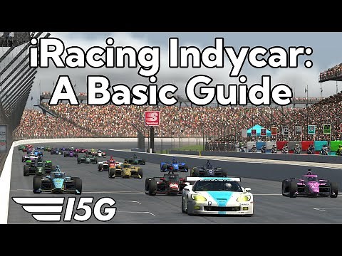 A Basic Guide to iRacing Indycar | Team I5G