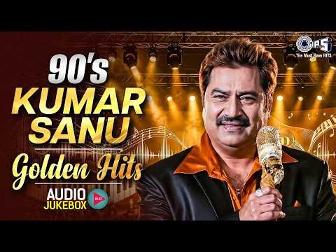 90s Kumar Sanu Golden Hits | Sadabahar Gane | 90s Hindi Song | 90s Hits Hindi Songs | Old Song