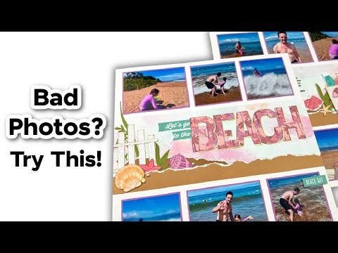 How to Scrapbook Bad Photos | Stampin' Up Beach Boardwalk Layout
