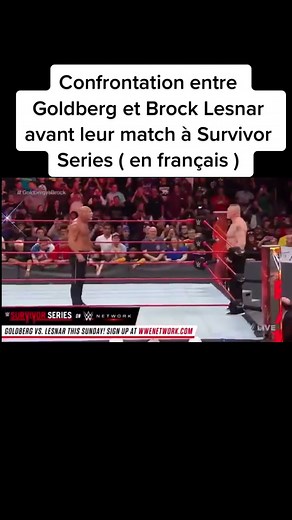 Confrontation entre Goldberg et Brock Lesnar avant leur match à Survivor Series ( en français ) #wwe #wwefan #wrestlemania #pourtoi #fyp #brocklesnar #goldberg