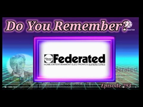 Do You Remember Federated Group Electronics Store?