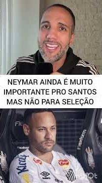 Neymar não é importante para a Seleção! #shorts #seleçãobrasileira #copadomundo #neymarjr #santos