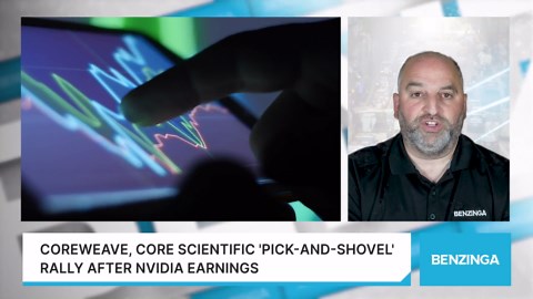 CoreWeave, Core Scientific 'Pick-and-Shovel' Rally After Nvidia Earnings