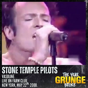 STONE TEMPLE PILOTS - Vasoline - Live on Farm Club, New York, May 22nd, 2000 | The YEAR Grunge BROKE