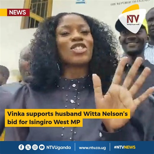 Singer Vinka was present as her husband, Witta Nelson, was officially nominated to contest the Isingiro West MP seat. #NTVNews #UGDecides2026 📹@nkora49228 | NTV Uganda