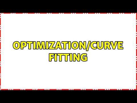 Optimization/curve fitting (2 Solutions!!)