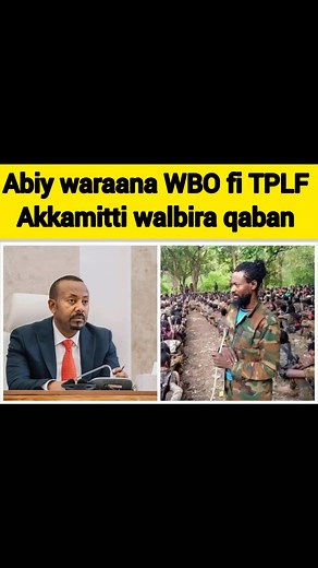 80K views · 2.4K reactions | Abiy waraana WBO fi TPLF Akkamitti walbira qaban #Oduu_Ammee #AfaanOromoo #WBO #Tigraay #Abiy | Oduu 2m Media | Facebook