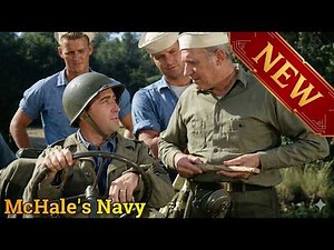 McHale's Navy 2026 Season 4 Episode 1 | The Ghosts of 73 | The Best Comedy Ever #1080p