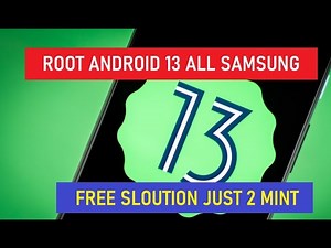 ROOT ANDROID 13 ALL SAMSUNG FREE METHOD #softwarespecialist