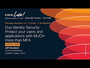 Duo Identity Security: Protect your users and applications with MUCH more than MFA