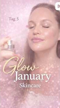 GLOWJANUARY ✨ Day 5 - Skincaretipp 💖