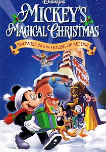 Mickey's Magical Christmas: Snowed in at the House of Mouse