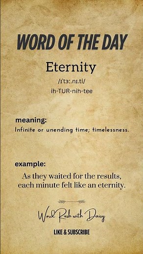 Word of the Day: Eternity ⏳ | Meaning, Pronunciation & Example | English Vocabulary Shorts