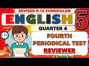 Grade 5 English 5 Fourth Periodical Test Reviewer (Quarter 4) Revised K-12 #reviewer #Grade5