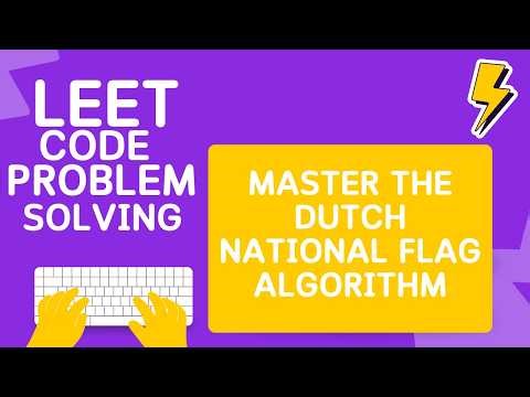 LeetCode 75: Sort Colors Solution | Master the Dutch National Flag Algorithm