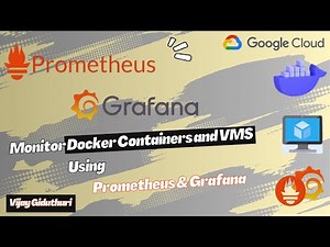 Monitor GCP VM & Docker Containers using Prometheus and Grafana | Node Exporter | cAdvisor |