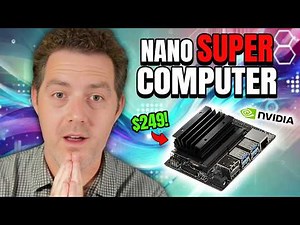 NVIDIA Unveils STUNNING Nano Super Computer for Only $249