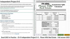 Excel 2021 In Practice - Ch 9 Independent Project 9-5 - Placer Hills Real Estate (Full answer 2025)