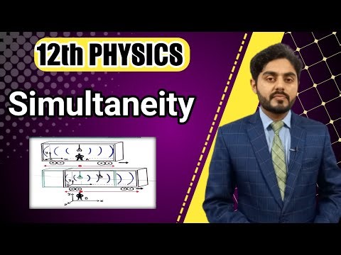 Simultaneity class 12 | The relativity of simultaneity class 12 | 12th class physics | MDCAT