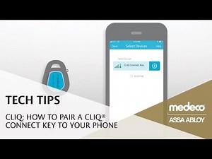 Medeco CLIQ: How To Pair a CLIQ® Connect Key to Your Phone - Medeco Locks
