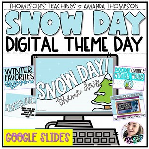 VIRTUAL SNOW DAY | WINTER THEME DAY | Google Slides