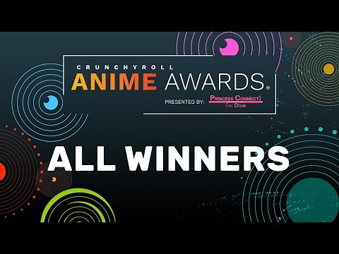 2021 Crunchyroll Anime Awards Winner Reel