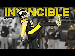 T.J. Watt Mix "Invincible" ᴴᴰ (Pittsburgh Steelers Highlights)