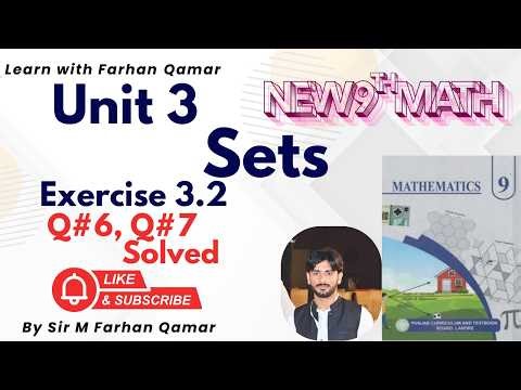 9th Class Math Chapter 3 Exercise 3.2 Q6 & Q7 | Sets | Class 9 Maths Complete Solution