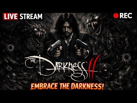 Embracing the Darkness | The Darkness II ep. 1