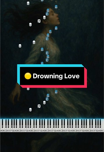 Drowning Love - Chasing Kou Piano Tutorial for Beginners