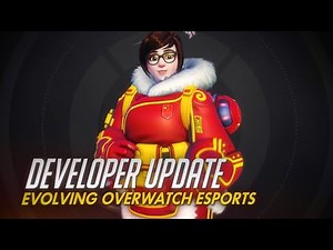 Overwatch - Official Developer Update: Evolving Overwatch Esports