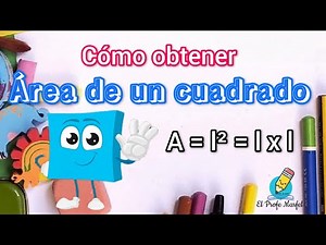 Cómo sacar el área de un cuadrado - El Profe Marfel