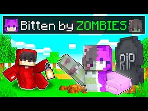 BITTEN by ZOMBIES In Minecraft!
