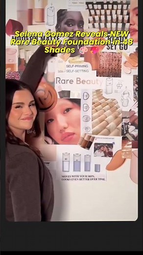 Selena Gomez Unveils Rare Beauty’s NEW 48-Shade Foundation 💖💄 #selenagomez #rarebeauty #makeup #fyp