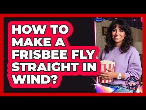 How To Make A Frisbee Fly Straight In Wind?
