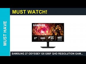 Samsung 27 Odyssey G5 G50F QHD Resolution Gaming Review Is it Worth it