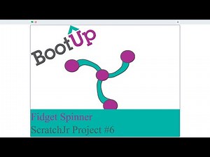 ScratchJr in Scratch: 6 Fidget Spinner